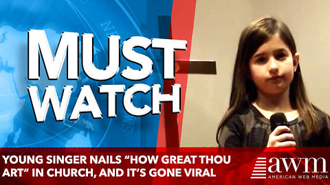 Young singer nails “How Great Thou Art” in church, and it’s gone viral