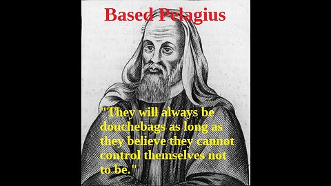 Based Pelagius