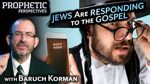 JEWS Are RESPONDING to the GOSPEL | Guest: Baruch Korman