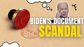 Biden's Document Scandal