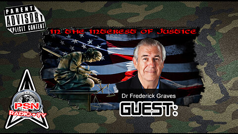 In The interest of Justice W/ Gary & Frank also Guest: "Dr. Frederick David Graves"