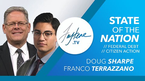 State Of The Nation with Franco Terrazzano and Doug Sharpe