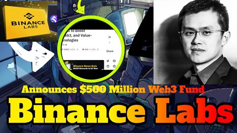 Binance Labs Announces $500 Million Web3 Fund