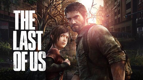 The Last Of Us Part 1 Gameplay Walkthrough FULL GAME [1080P HD]