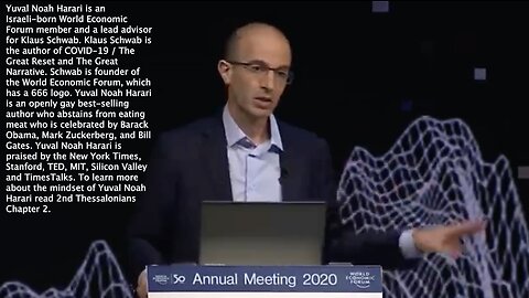 Yuval Noah Harari | Klaus Schwab Lead Advisor, "What Will Happen to Politics In Your Country When Somebody In San Francisco or Bejing Knows the Entire Medical and Personal History of Every Politician, Every Judge and Journalist In Your Country?"