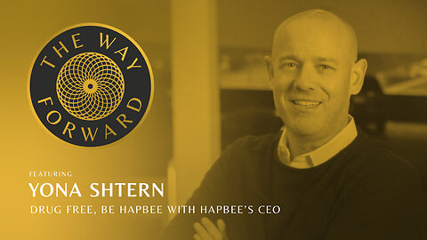 Ep 23: Drug Free. Be Hapbee with Hapbee's CEO Yona Shtern