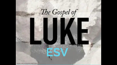 The Gospel of Luke✒️ ESV