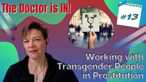 Working with Transgender Women in Prostitution