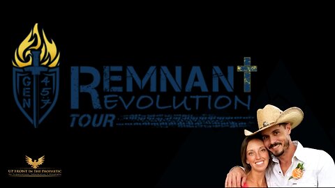 Robert & Jaime Agee ~ The Remnant Revolution Tour