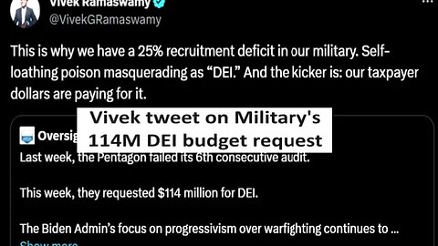 Vivek Tweet on Miliary want to spend 114M on DEI news goes viral