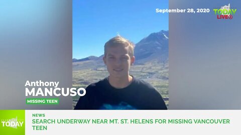 Search continues near Mt. St. Helens for missing Vancouver teen