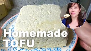 How to make tofu at home - the easy way