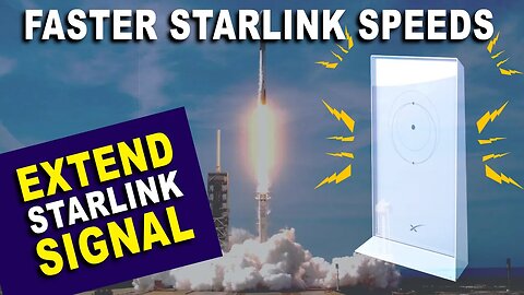 Faster Starlink Speeds Extend Starlink Signal