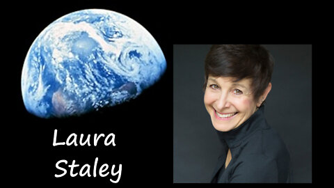 One World in a New World with Laura Staley, Ph.D. - Author, Founder - Cherish Your World