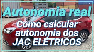 Autonomia Real - Como calcular a autonomia nominal dos JAC ELÉTRICOS