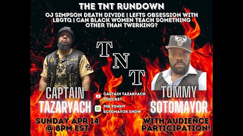 The Rundown 4-15-24 With TNT Tommy & Tazaryach