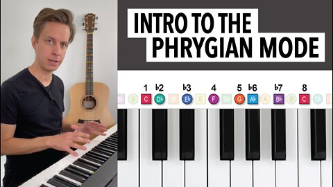 Intro to the Phrygian Mode