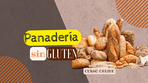 Panaderia Sin Gluten online (Curso Oficial)