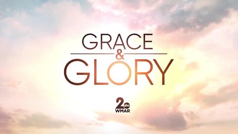 Grace & Glory 1/23/22