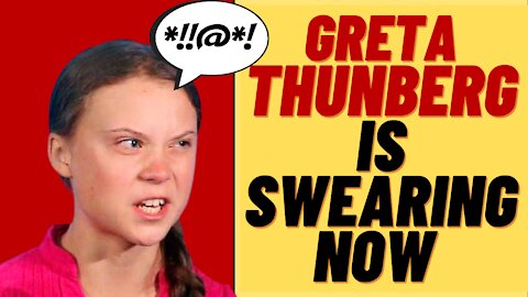 GRETA THUNBERG Blah Blah Blah Chant And She's Now Swearing