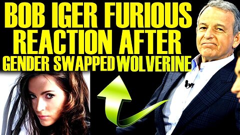 BOB IGER FURIOUS REACTION AFTER GENDER SWAPPED WOLVERINE DISASTER AT MARVEL! DISNEY IS A JOKE