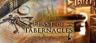 Feast of Tabernacles Sukkot 2022 Teaching