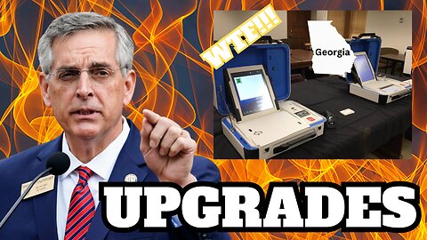 Won't Secure 2024 Election | Georgia SOS Wants Million to Upgrade Voting Machines