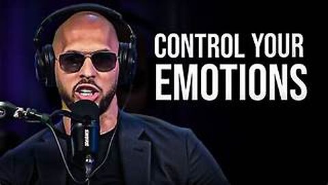 CONTROL YOUR EMOTIONS - Motivational Speech (Andrew Tate Motivation)