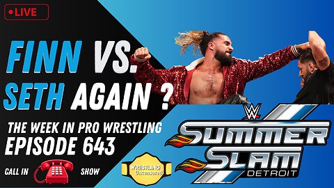 More Matches For Summerslam | The Week in Pro Wrestling | Wrestling Uncensored | Live Stream🟥