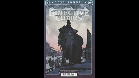 Detective Comics -- 2022 Annual (2022, DC Comics) Review