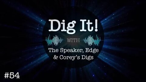 Dig It! #54: Cures, Battles & Attorneys Fight for Constitutional Rights