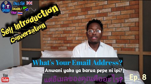 "What's Your Email Address? " in English, Swahili, and Thai | Self Introduction Conversation