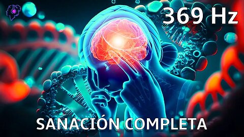 Frecuencia 528 Hz - Sanación Completa del Cuerpo, Mente y Espíritu