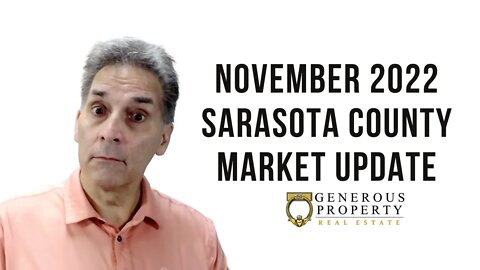 Sarasota County Real Estate Market Update November 2022 | Homes for Sale in Sarasota