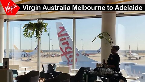 VIRGIN AUSTRALIA Melbourne Lounge & 737 ECONOMY Class