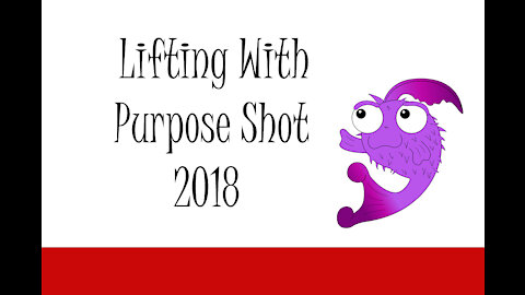 Lifting With Purpose Shot 2018