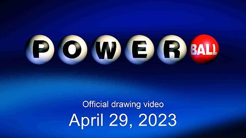 Powerball drawing for April 29, 2023