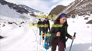 Trekking to El Morado hanging Glacier in Chile
