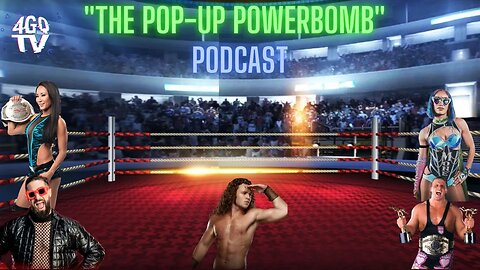 The Pop-Up Powerbomb Podcast #12 | Tony Khan & AEW | Adam Edge Coepland