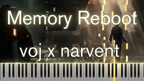 Memory Reboot Piano | Voj x Narvent | Beautiful Piano Cover