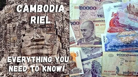 Cambodian Riel 🇰🇭 Cambodia Money | Everything You Need To Know!