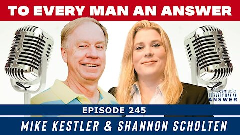 Episode 245 of To Every Man An Answer