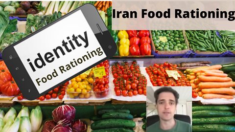 IRAN 1st Country To Implement Digital Food Rationing Using Biometric IDs- Food Riots-iceagefarmer