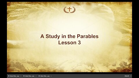 Lesson 3 on Parables of Jesus by Irv Risch