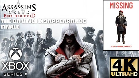Assassin's Creed Brotherhood | The Da Vinci Disappearance Finale | Xbox Series X|S, Xbox 360 | 4K