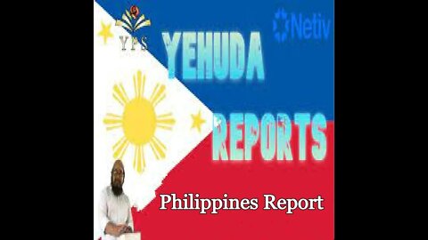 Yehuda Reports from the Philippines