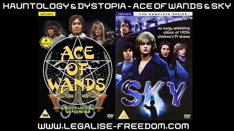 Hauntology & Dystopia Episode 7: Ace of Wands & Sky