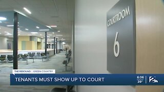 Tenants must show up to court