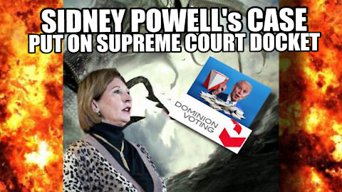 Sidney Powell's Case in Michigan put on SUPREME COURT Docket!