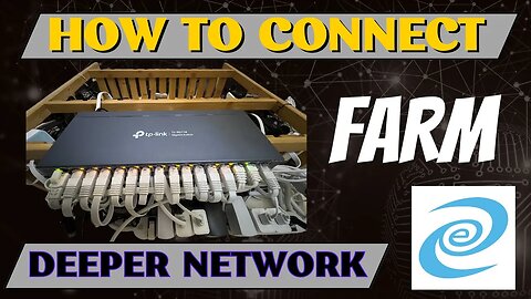 How to Connect Your DPR Farm (tutorial) Deeper Network